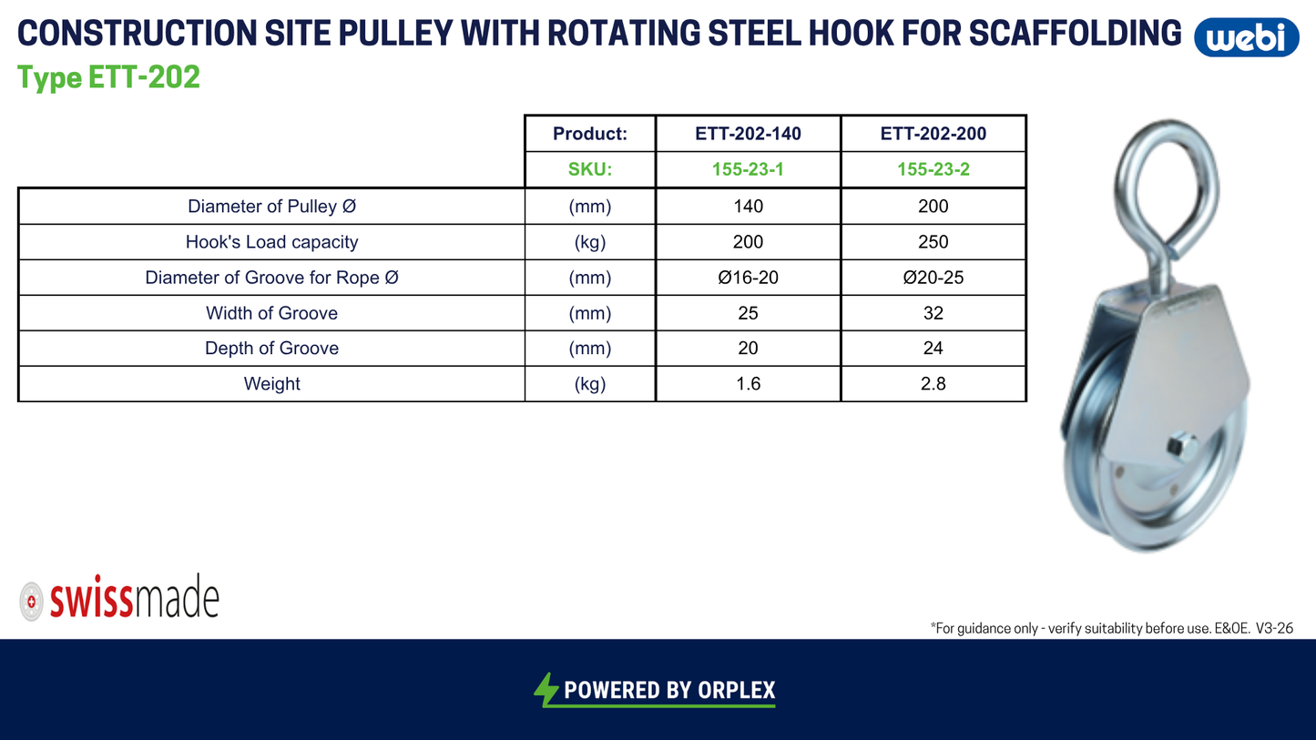 Technical Specifications Table for WEBI Construction Site Pulley with Rotating Steel Hook for Scaffolding, Type ETT-202 - Capacities 200kg & 250kg