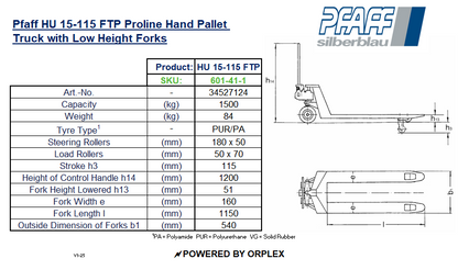 Technical Specifications for Pfaff HU 15-115 FTP Proline Hand Pallet Truck with Low Height Forks